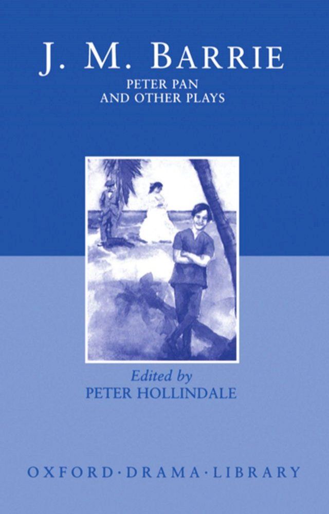  Peter Pan and Other Plays(Kobo/電子書)