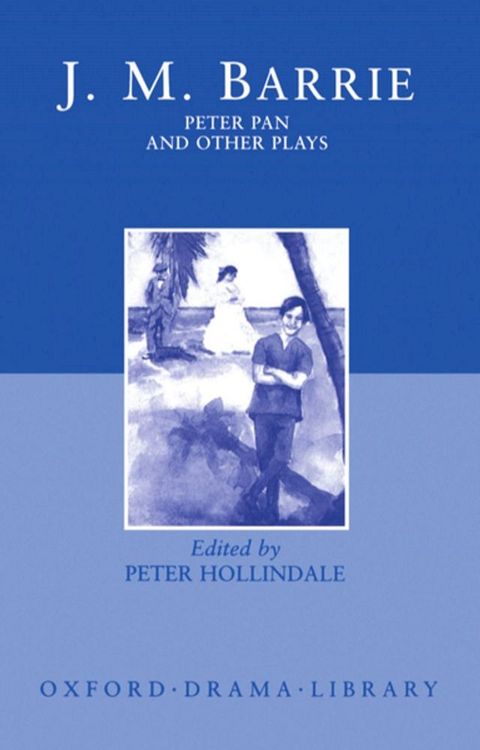 Peter Pan and Other Plays(Kobo/電子書)