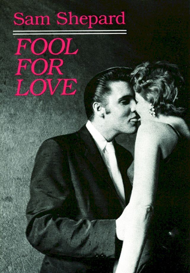  Fool for Love & the Sad Lament of Pecos Bill(Kobo/電子書)