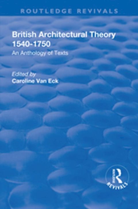 British Architectural Theory 1540-1750(Kobo/電子書)