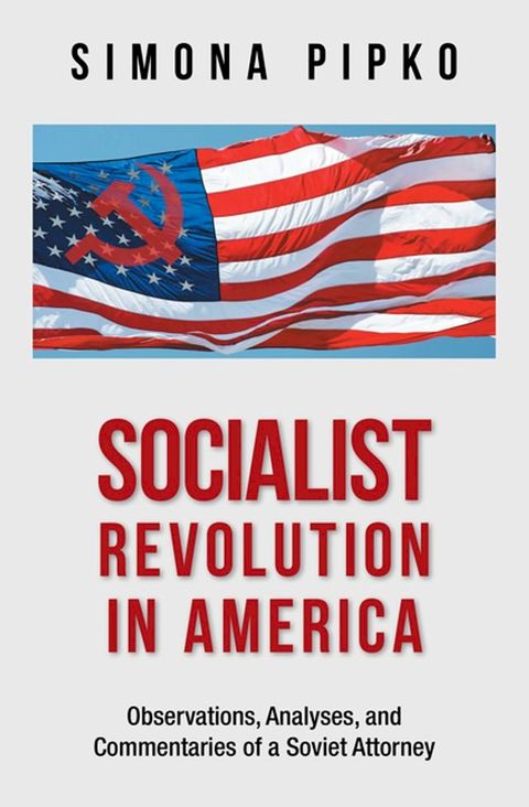 Socialist Revolution in America(Kobo/電子書)