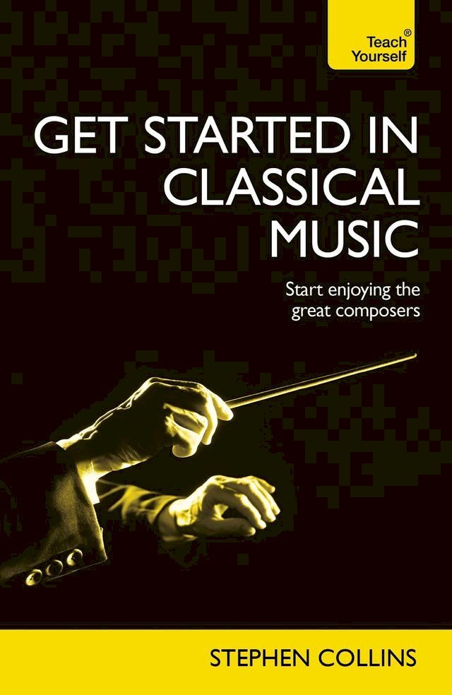  Get Started In Classical Music(Kobo/電子書)