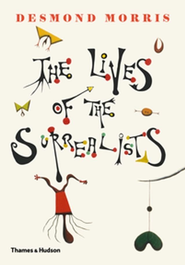  The Lives of the Surrealists(Kobo/電子書)