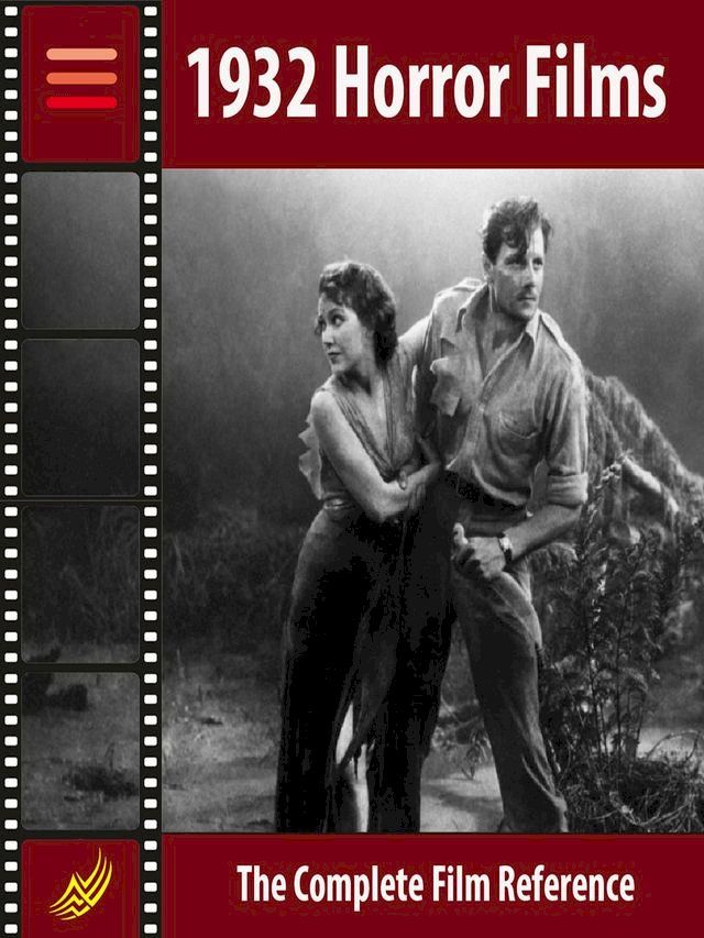  1932 Horror Films(Kobo/電子書)