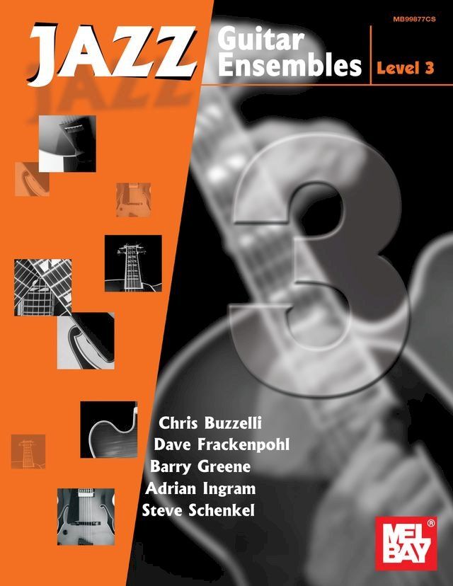  Jazz Guitar Ensembles Level 3(Kobo/電子書)