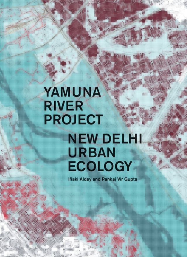  Yamuna River Project(Kobo/電子書)