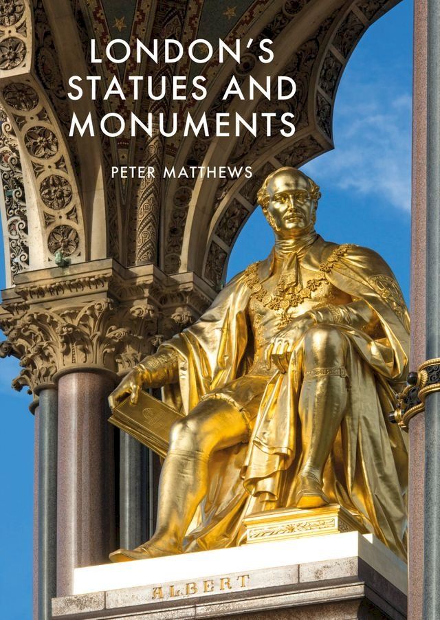  London's Statues and Monuments(Kobo/電子書)