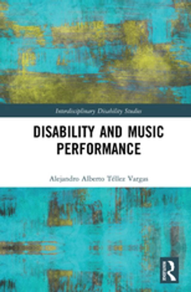  Disability and Music Performance(Kobo/電子書)