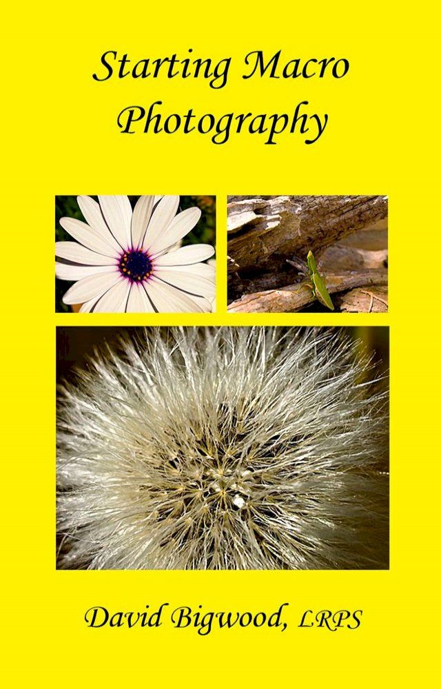  Starting Macro Photography(Kobo/電子書)