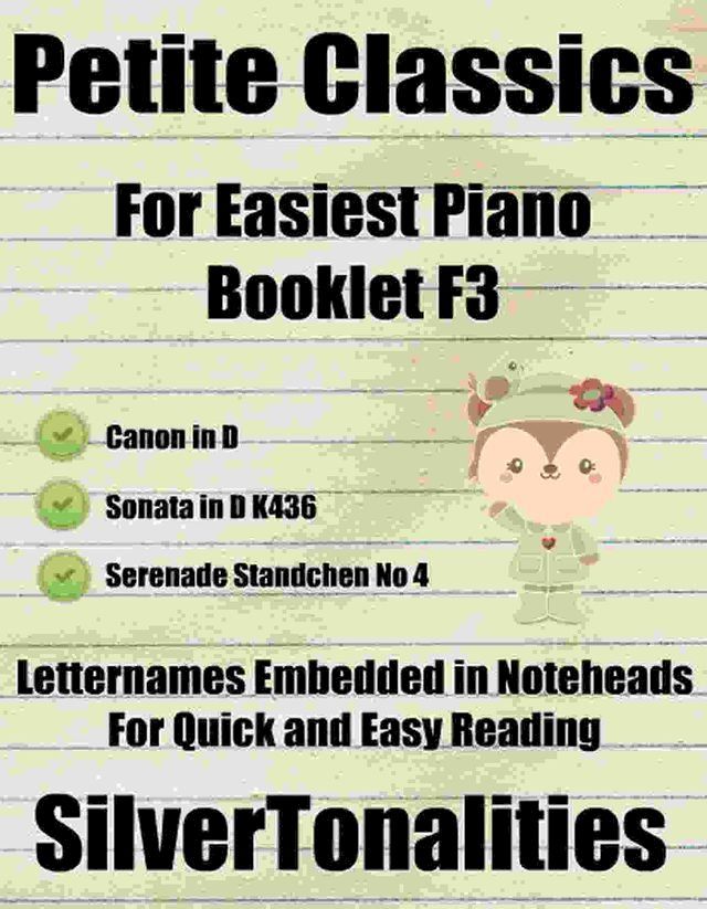  Petite Classics for Easiest Piano Booklet F3(Kobo/電子書)