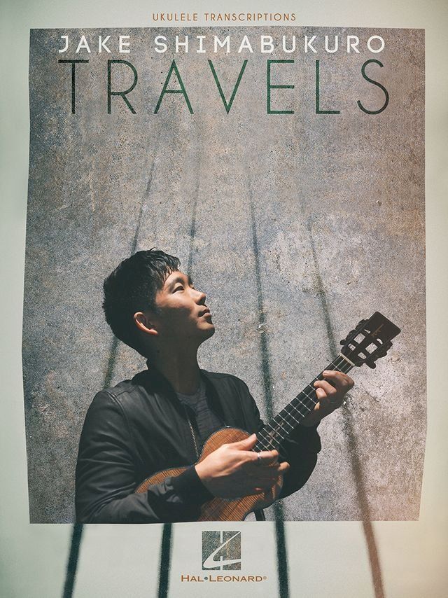  Jake Shimabukuro - Travels Songbook(Kobo/電子書)