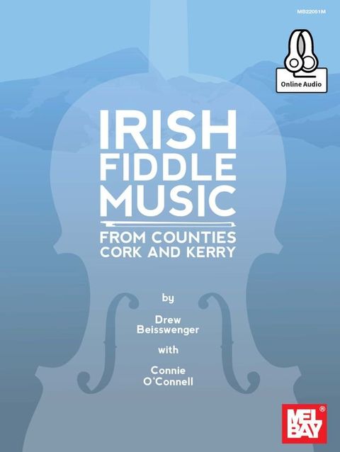 Irish Fiddle Music from Counties Cork and Kerry(Kobo/電子書)