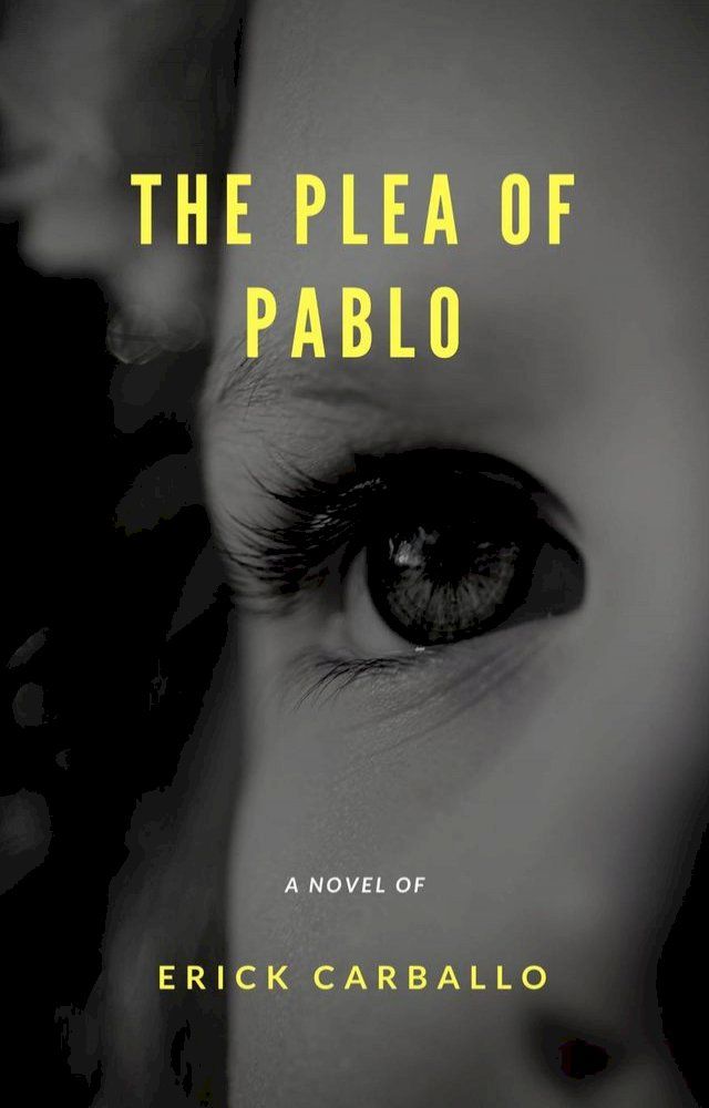  The plea of Pablo(Kobo/電子書)