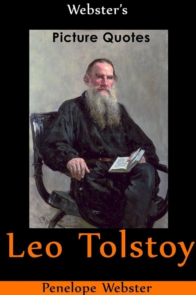  Webster's Leo Tolstoy Picture Quotes(Kobo/電子書)