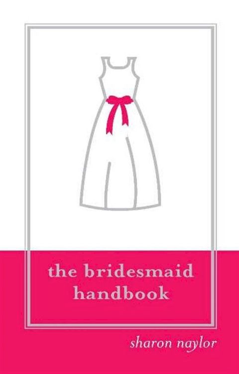 The Bridesmaid Handbook(Kobo/電子書)