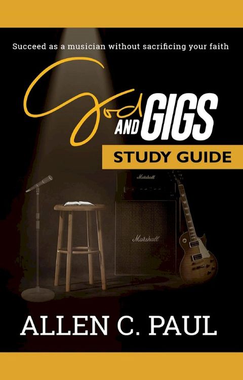 The God and Gigs Study Guide(Kobo/電子書)