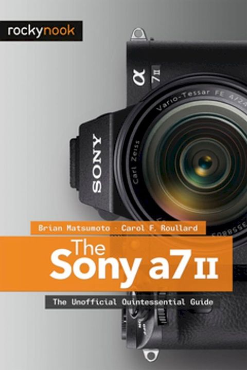 The Sony A7 II(Kobo/電子書)