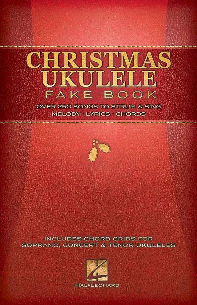  Christmas Ukulele Fake Book(Kobo/電子書)