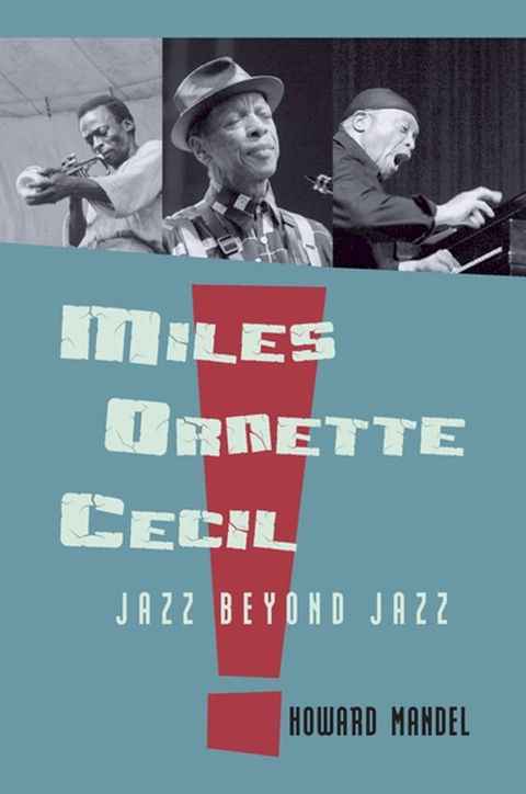 Miles, Ornette, Cecil(Kobo/電子書)