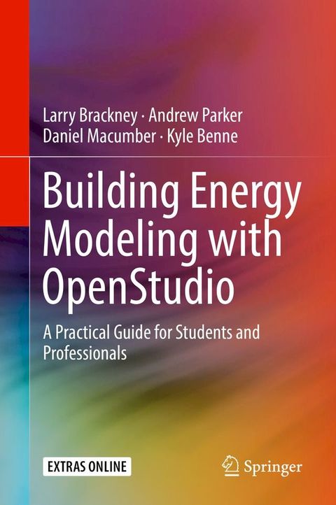 Building Energy Modeling with OpenStudio(Kobo/電子書)