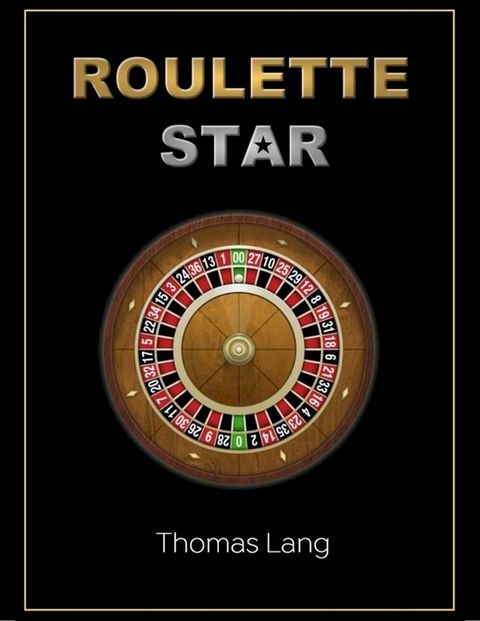 Roulette Star(Kobo/電子書)