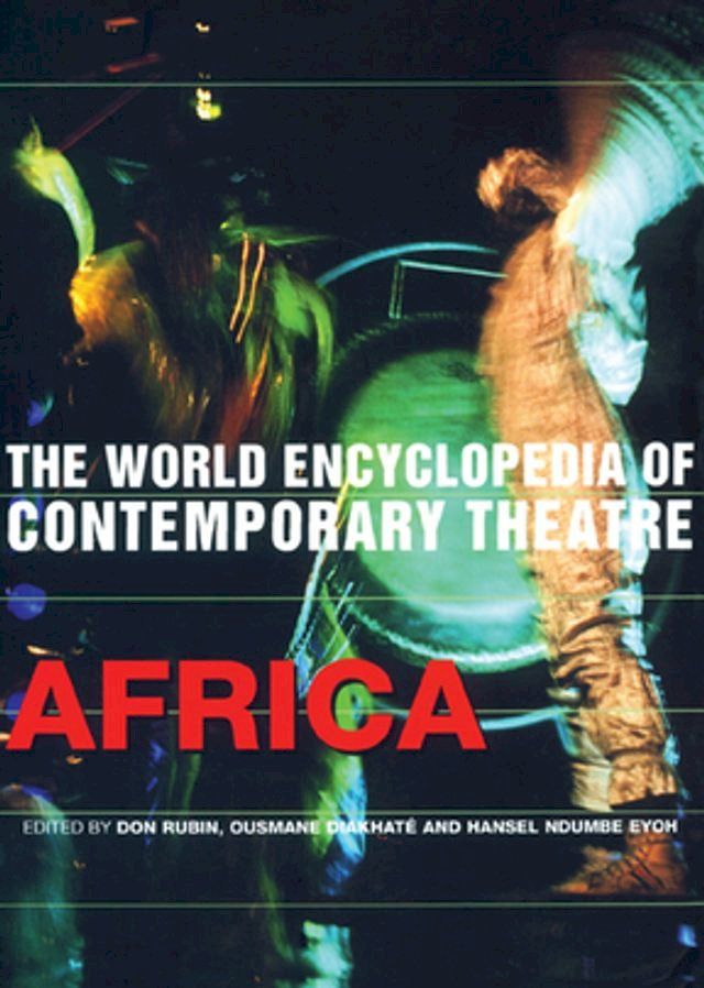  World Encyclopedia of Contemporary Theatre(Kobo/電子書)