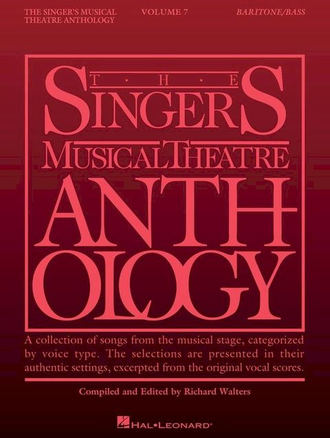 Singer's Musical Theatre Anthology - Volume 7 Baritone/Bass(Kobo/電子書)