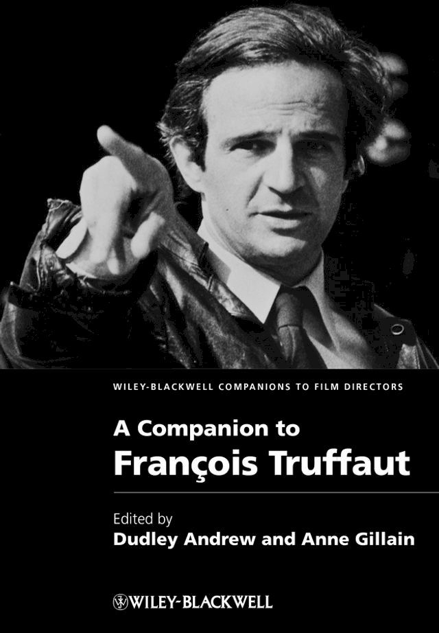  A Companion to Fran&ccedil;ois Truffaut(Kobo/電子書)