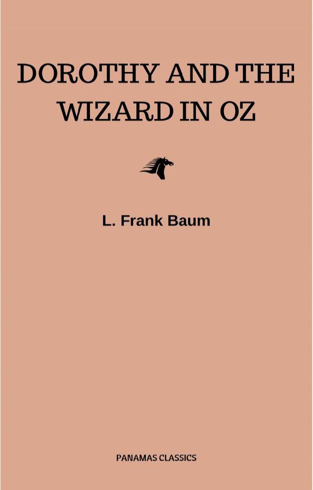  Dorothy and the Wizard in Oz(Kobo/電子書)