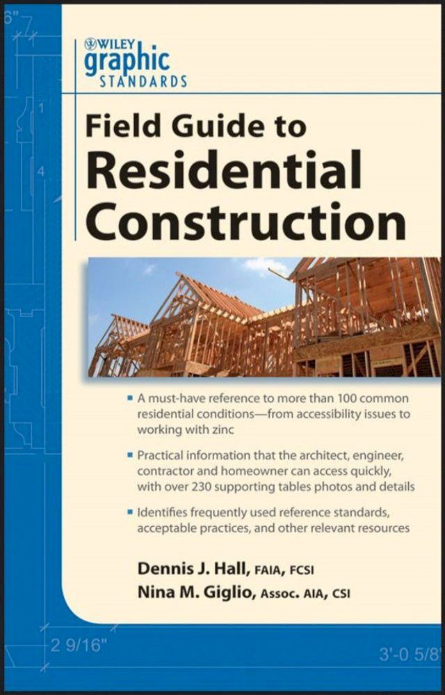  Graphic Standards Field Guide to Residential Construction(Kobo/電子書)