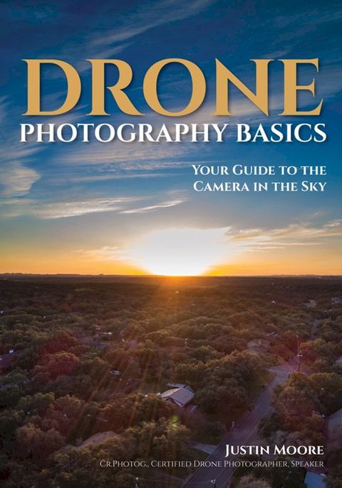 Drone Photography Basics(Kobo/電子書)