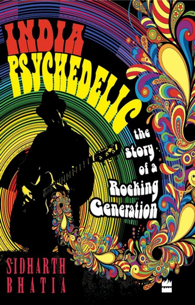  India Psychedelic(Kobo/電子書)