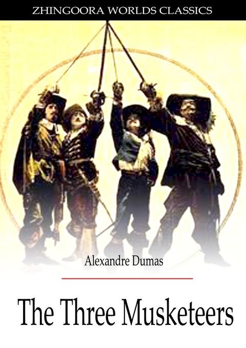 THE THREE MUSKETEERS(Kobo/電子書)