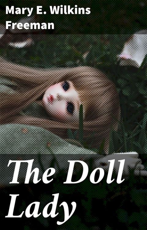 The Doll Lady(Kobo/電子書)