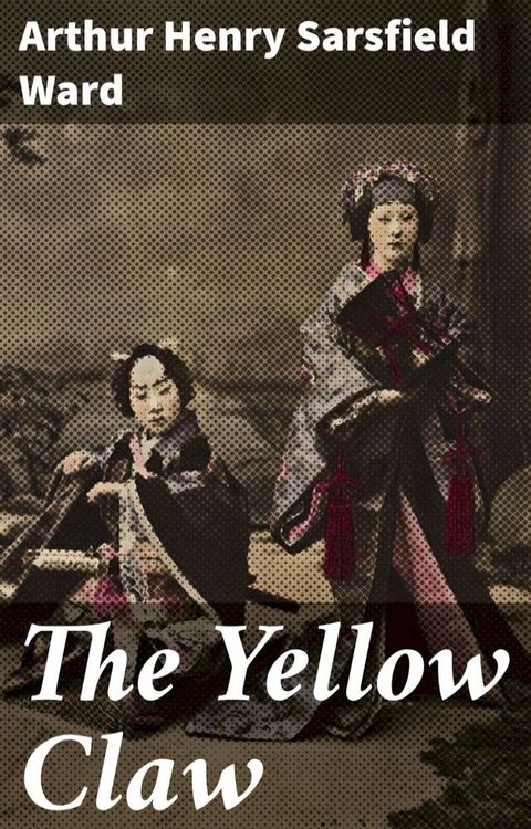 The Yellow Claw(Kobo/電子書)