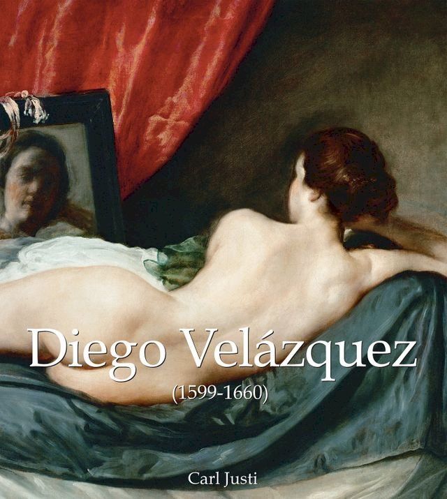  Diego Velázquez (1599-1660)(Kobo/電子書)