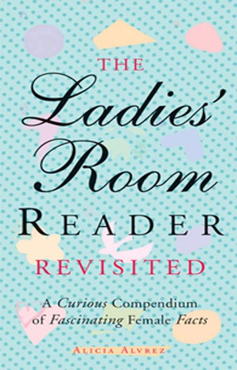 The Ladies' Room Reader Revisited(Kobo/電子書)