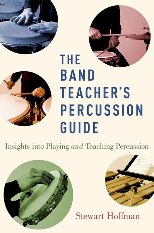  The Band Teacher's Percussion Guide(Kobo/電子書)