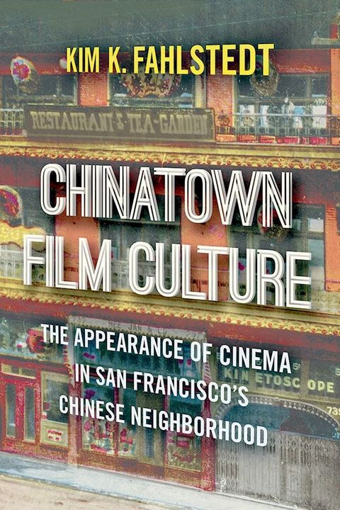 Chinatown Film Culture(Kobo/電子書)