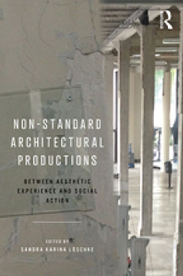  Non-Standard Architectural Productions(Kobo/電子書)