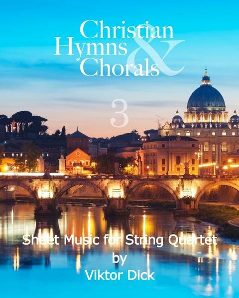 Christian Hymns & Chorals 3(Kobo/電子書)