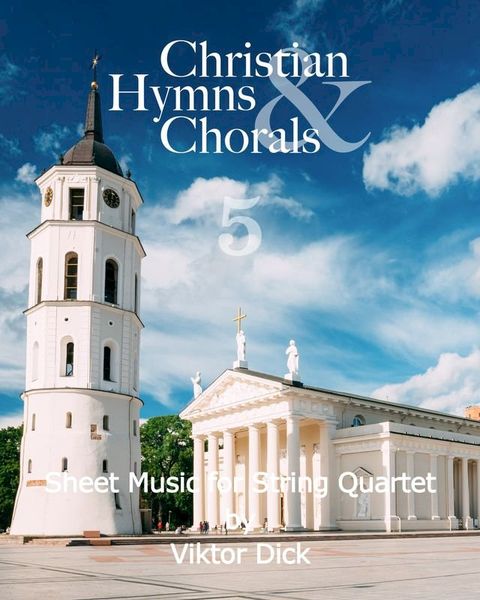 Christian Hymns & Chorals 5(Kobo/電子書)