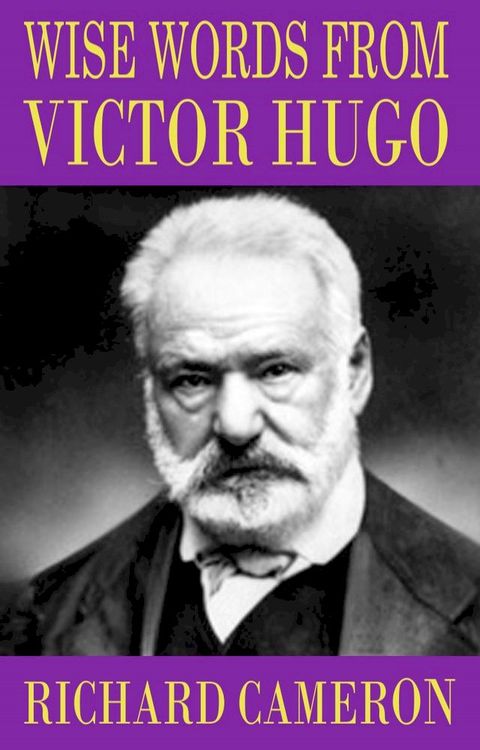 Wise Words from Victor Hugo(Kobo/電子書)