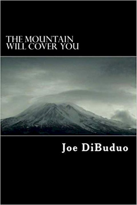 The Mountain Will Cover You(Kobo/電子書)