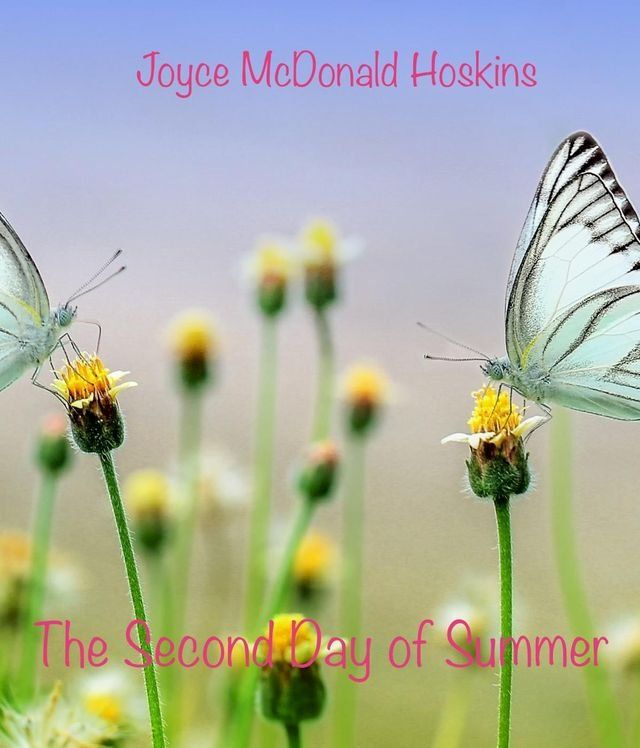  The Second Day of Summer(Kobo/電子書)