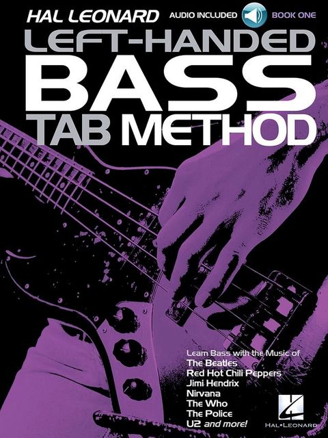 Hal Leonard Left-Handed Bass Tab Method - Book 1(Kobo/電子書)