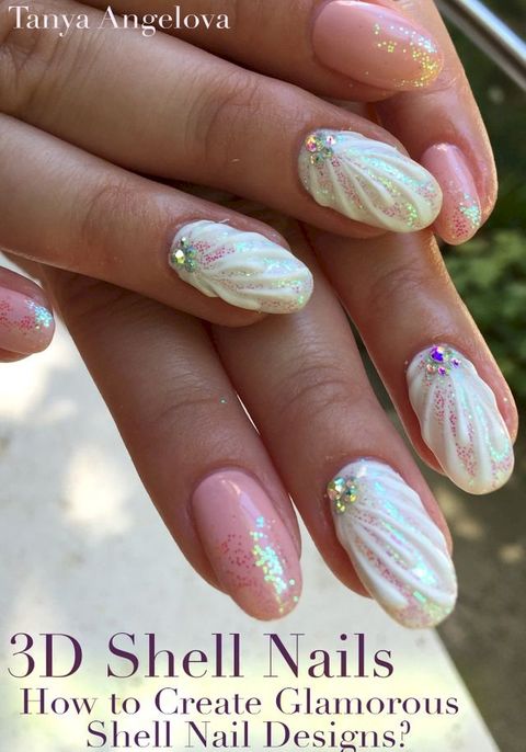 3D Shell Nails: How to Create Glamorous Shell Nail Designs?(Kobo/電子書)