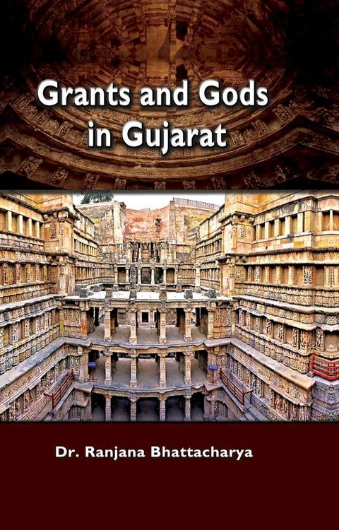 Grants and Gods in Gujarat(Kobo/電子書)