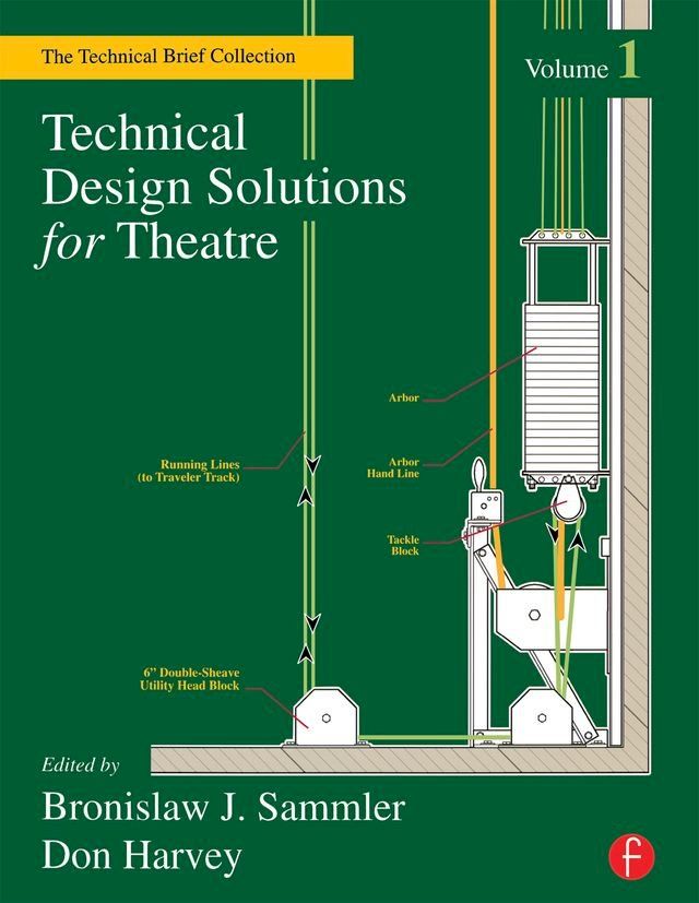  Technical Design Solutions for Theatre(Kobo/電子書)