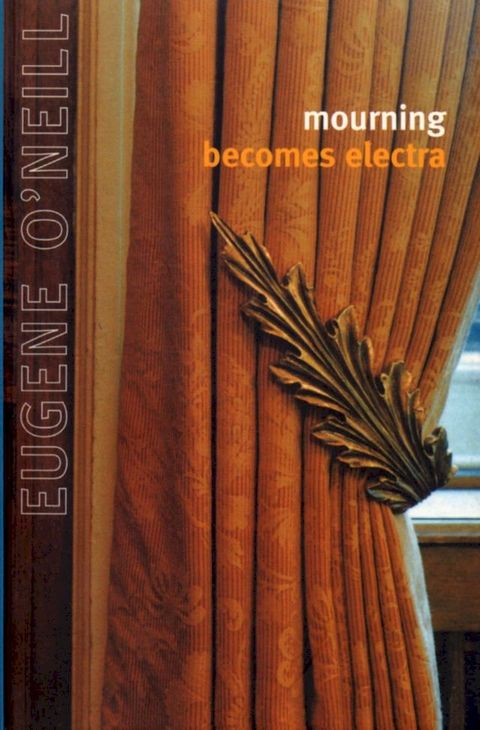 Mourning Becomes Electra(Kobo/電子書)